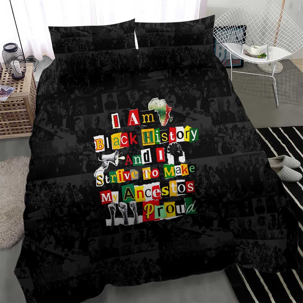 I Am Black History And I Strive To Make My Ancestor Proud Bedding Set with Ancestral Collage Background and Afrocentric Lettering - Wonder Print Shop