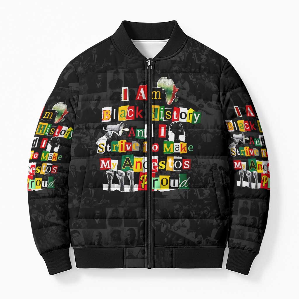 I Am Black History And I Strive To Make My Ancestor Proud Bomber Puffer Jacket with Ancestral Collage Background and Afrocentric Lettering - Wonder Print Shop