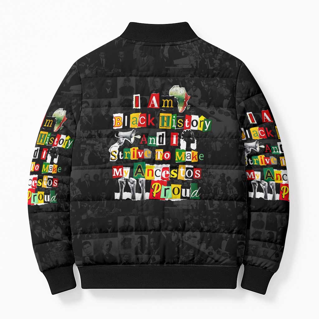 I Am Black History And I Strive To Make My Ancestor Proud Bomber Puffer Jacket with Ancestral Collage Background and Afrocentric Lettering - Wonder Print Shop