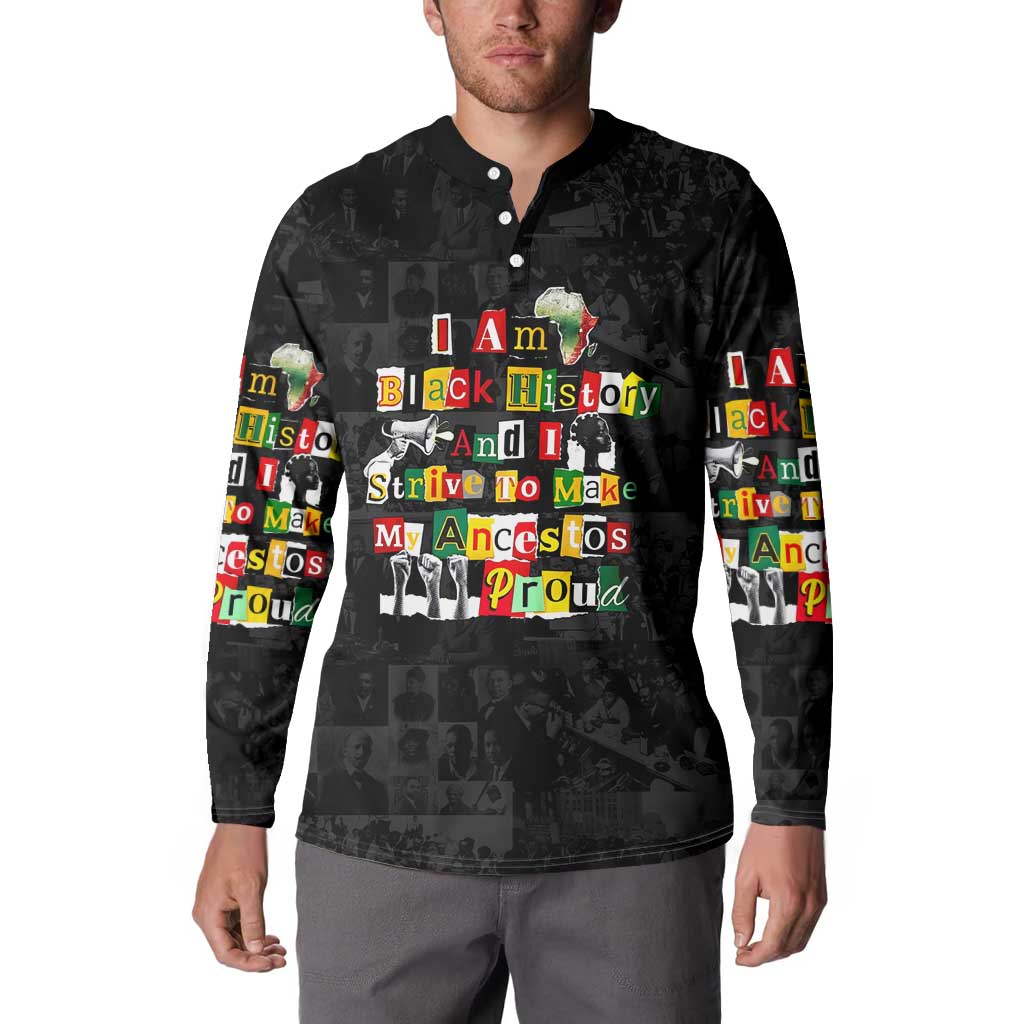 I Am Black History And I Strive To Make My Ancestor Proud Button Sweatshirt with Ancestral Collage Background and Afrocentric Lettering - Wonder Print Shop