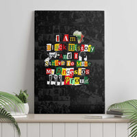 I Am Black History And I Strive To Make My Ancestor Proud Canvas Wall Art with Ancestral Collage Background and Afrocentric Lettering - Wonder Print Shop
