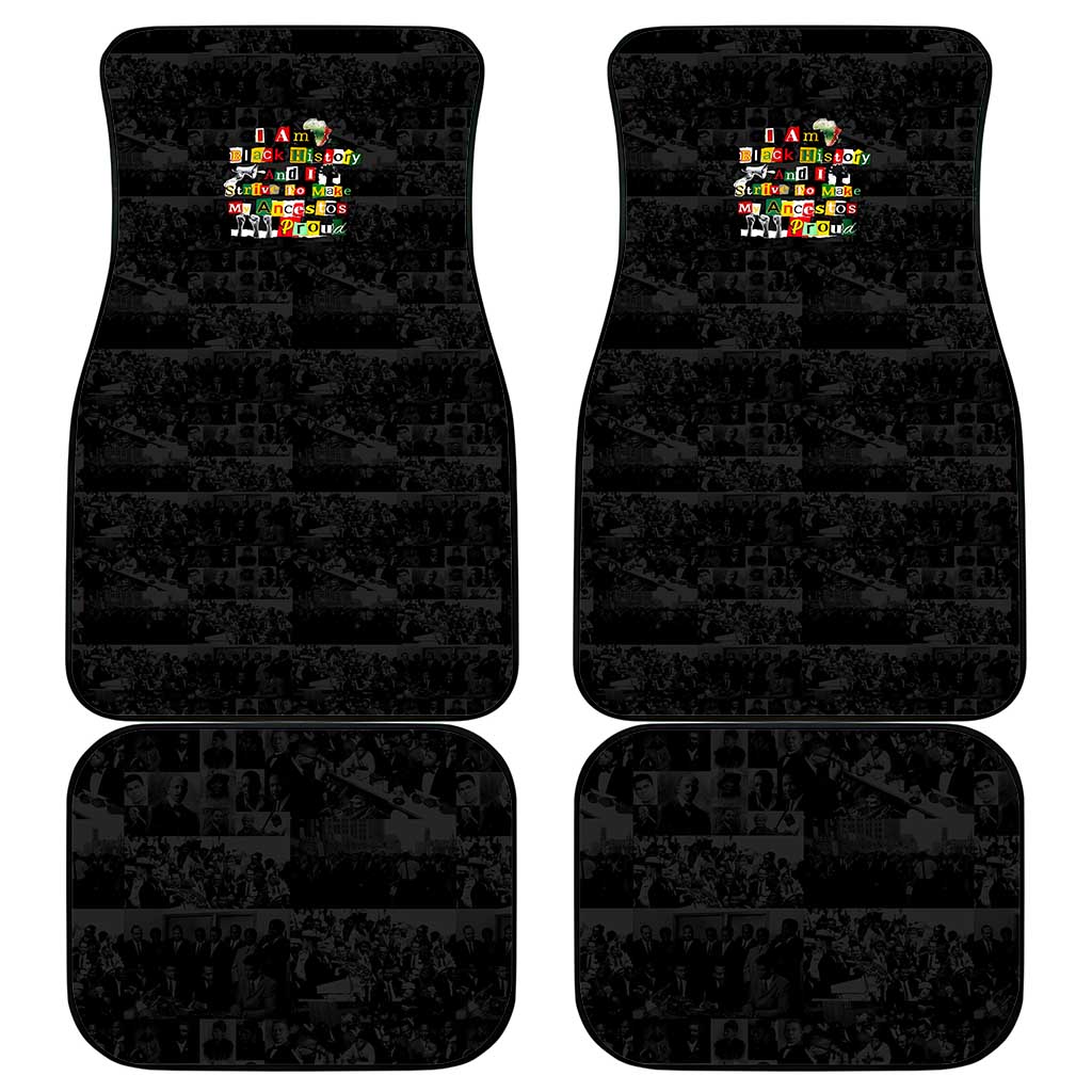 I Am Black History And I Strive To Make My Ancestor Proud Car Mats with Ancestral Collage Background and Afrocentric Lettering - Wonder Print Shop