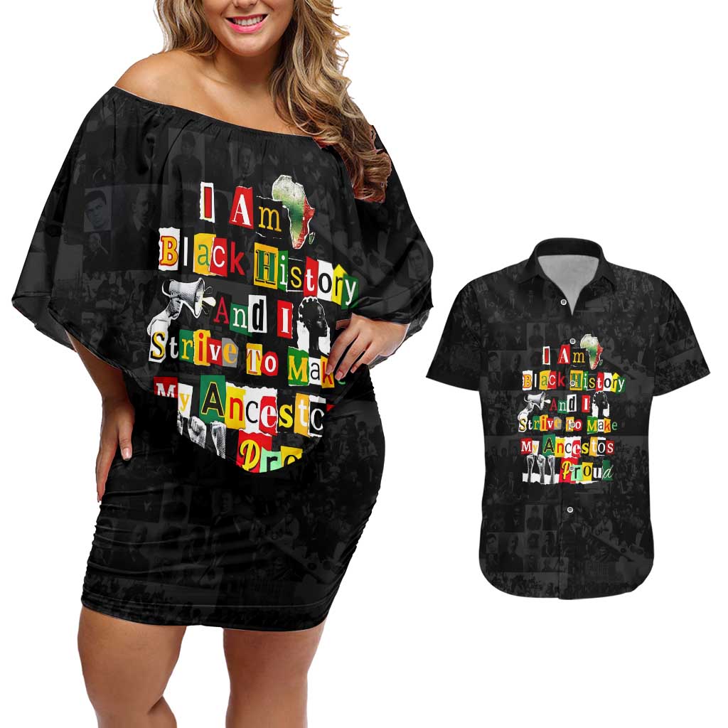 I Am Black History And I Strive To Make My Ancestor Proud Couples Matching Off Shoulder Short Dress and Hawaiian Shirt with Ancestral Collage Background and Afrocentric Lettering - Wonder Print Shop