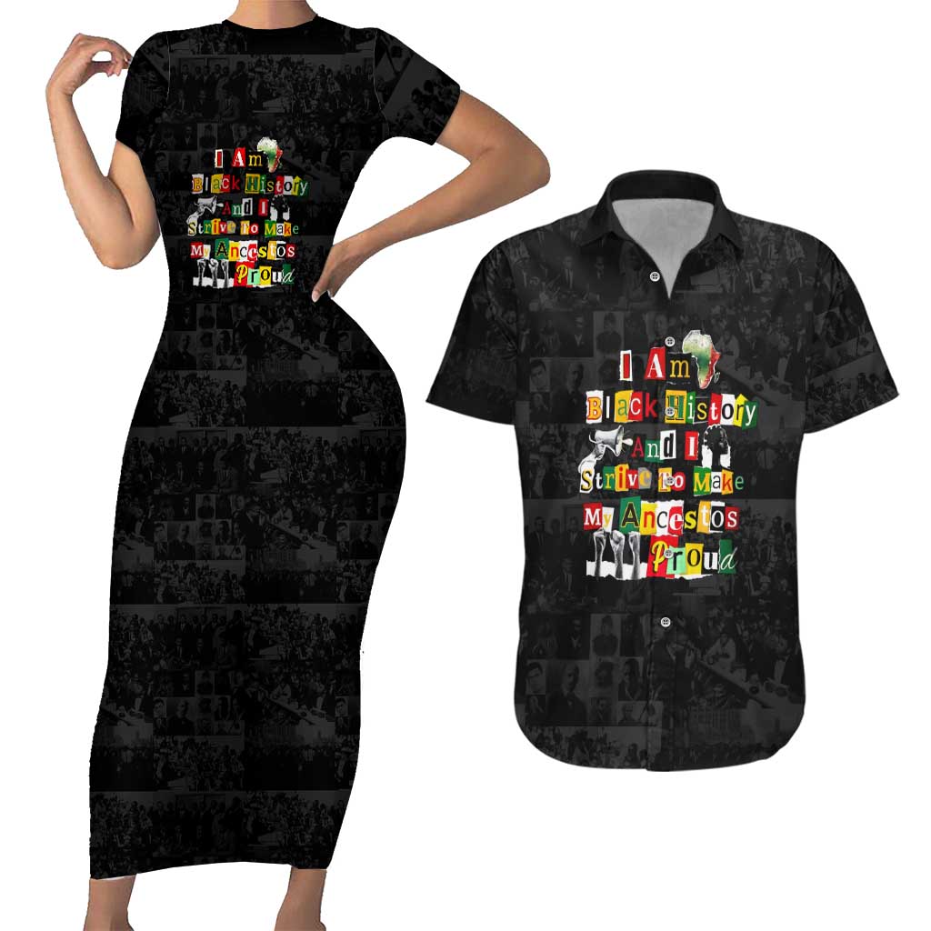 I Am Black History And I Strive To Make My Ancestor Proud Couples Matching Short Sleeve Bodycon Dress and Hawaiian Shirt with Ancestral Collage Background and Afrocentric Lettering - Wonder Print Shop