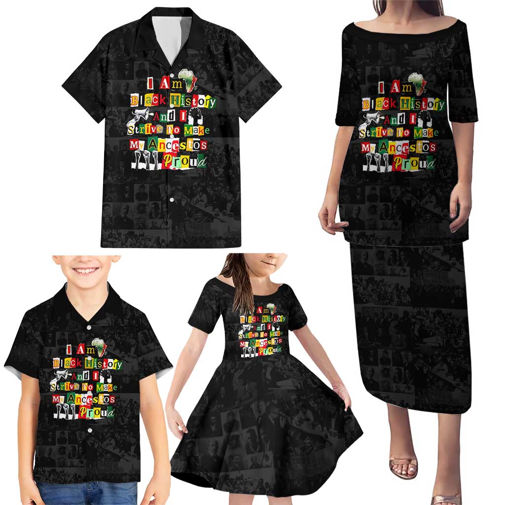 I Am Black History And I Strive To Make My Ancestor Proud Family Matching Puletasi and Hawaiian Shirt with Ancestral Collage Background and Afrocentric Lettering - Wonder Print Shop