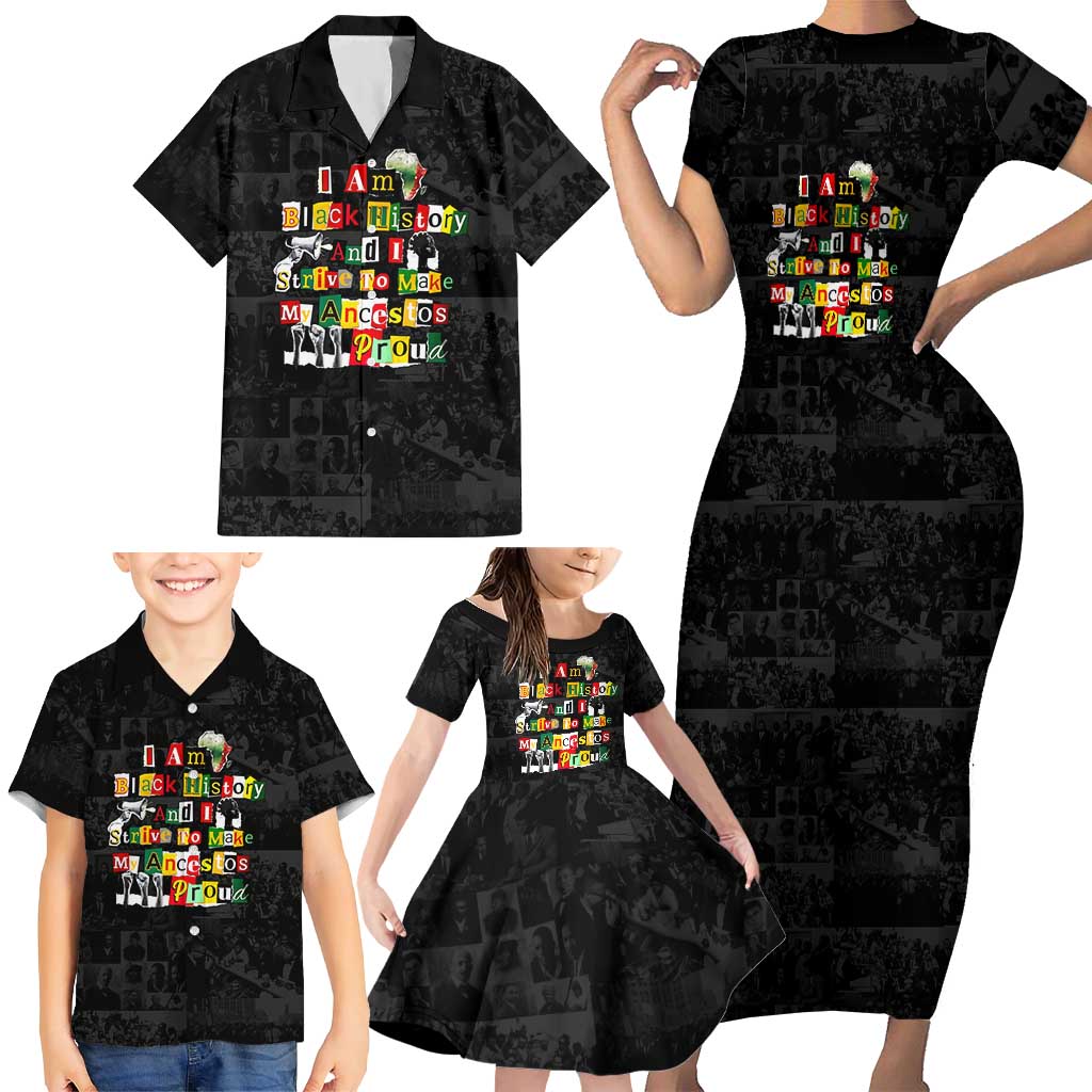 I Am Black History And I Strive To Make My Ancestor Proud Family Matching Short Sleeve Bodycon Dress and Hawaiian Shirt with Ancestral Collage Background and Afrocentric Lettering - Wonder Print Shop