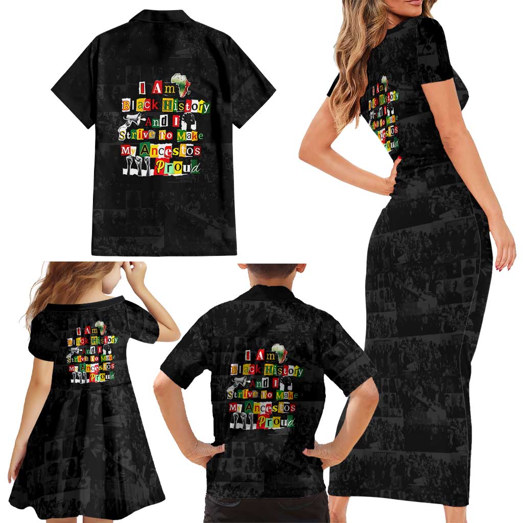I Am Black History And I Strive To Make My Ancestor Proud Family Matching Short Sleeve Bodycon Dress and Hawaiian Shirt with Ancestral Collage Background and Afrocentric Lettering - Wonder Print Shop