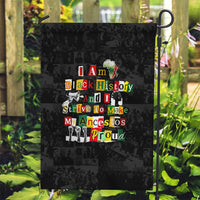 I Am Black History And I Strive To Make My Ancestor Proud Garden Flag with Ancestral Collage Background and Afrocentric Lettering - Wonder Print Shop