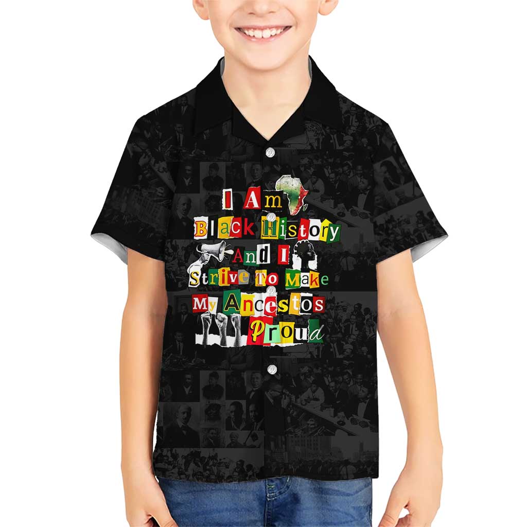 I Am Black History And I Strive To Make My Ancestor Proud Hawaiian Shirt with Ancestral Collage Background and Afrocentric Lettering - Wonder Print Shop