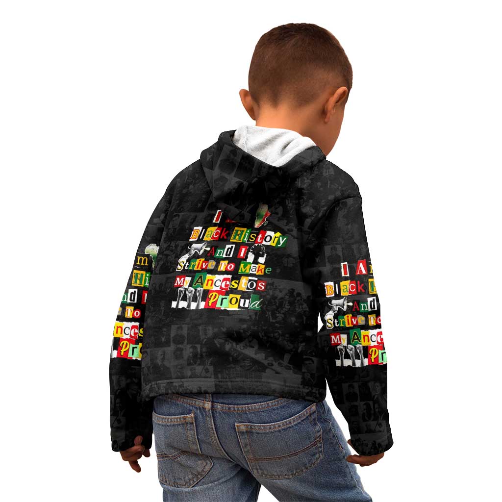 I Am Black History And I Strive To Make My Ancestor Proud Kid Hoodie with Ancestral Collage Background and Afrocentric Lettering - Wonder Print Shop