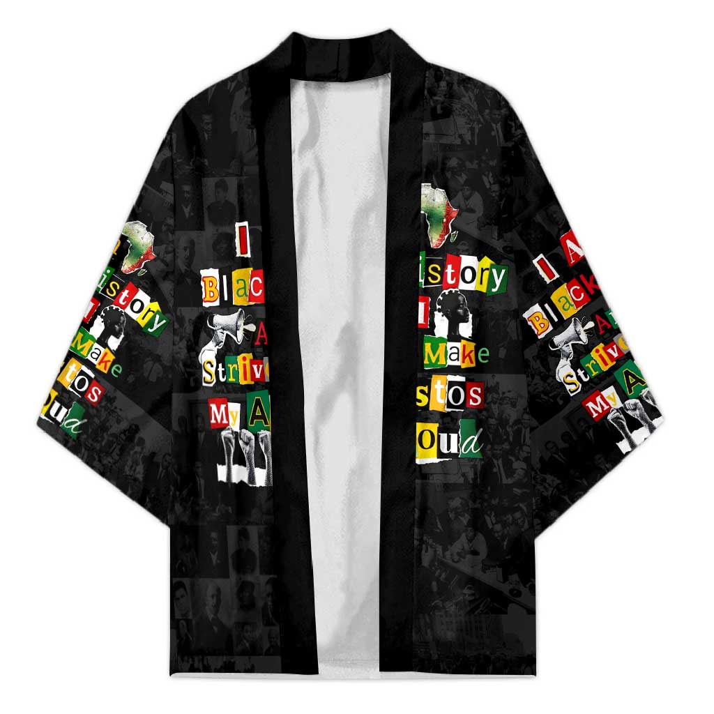 I Am Black History And I Strive To Make My Ancestor Proud Kimono with Ancestral Collage Background and Afrocentric Lettering - Wonder Print Shop