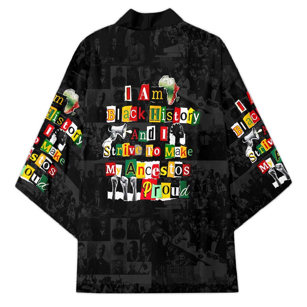 I Am Black History And I Strive To Make My Ancestor Proud Kimono with Ancestral Collage Background and Afrocentric Lettering - Wonder Print Shop