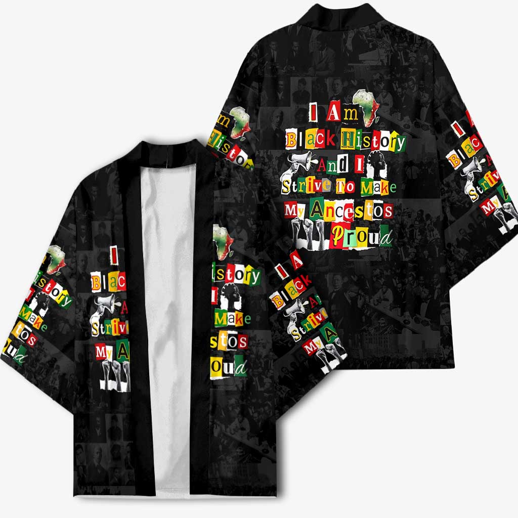 I Am Black History And I Strive To Make My Ancestor Proud Kimono with Ancestral Collage Background and Afrocentric Lettering - Wonder Print Shop