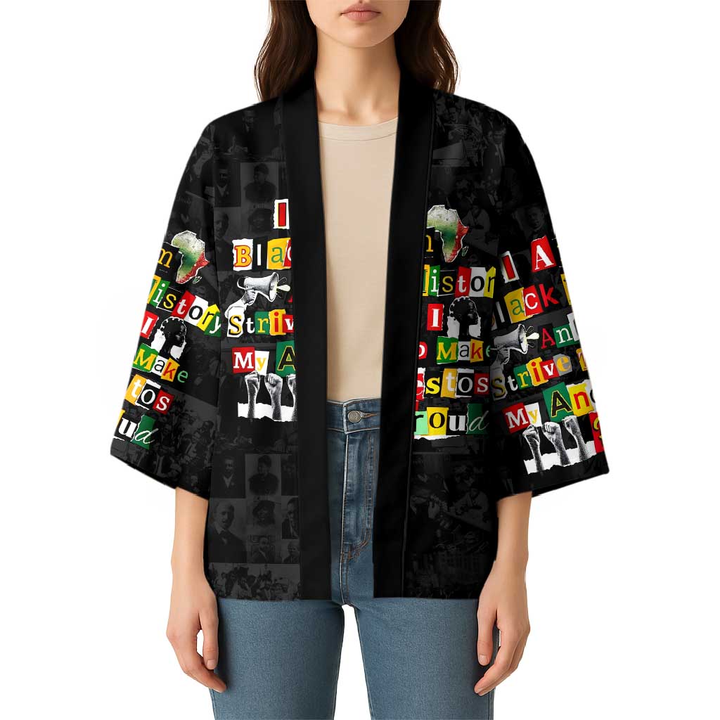 I Am Black History And I Strive To Make My Ancestor Proud Kimono with Ancestral Collage Background and Afrocentric Lettering - Wonder Print Shop