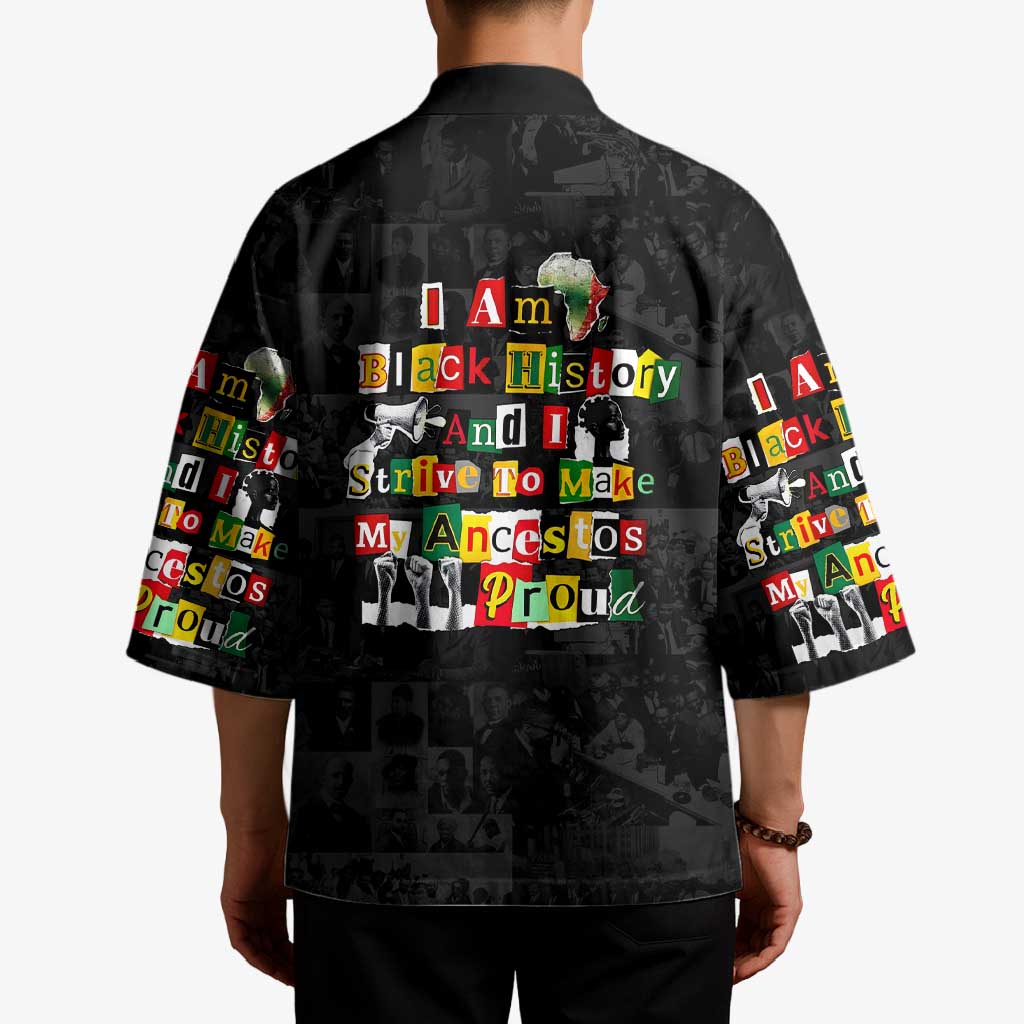 I Am Black History And I Strive To Make My Ancestor Proud Kimono with Ancestral Collage Background and Afrocentric Lettering - Wonder Print Shop
