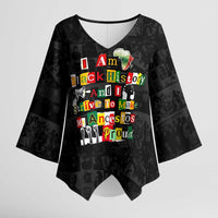 I Am Black History And I Strive To Make My Ancestor Proud Kimono Sleeve Blouse with Ancestral Collage Background and Afrocentric Lettering - Wonder Print Shop