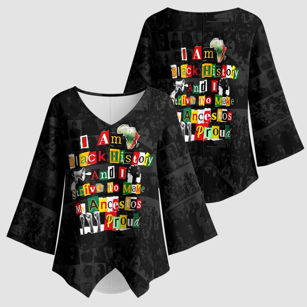 I Am Black History And I Strive To Make My Ancestor Proud Kimono Sleeve Blouse with Ancestral Collage Background and Afrocentric Lettering - Wonder Print Shop
