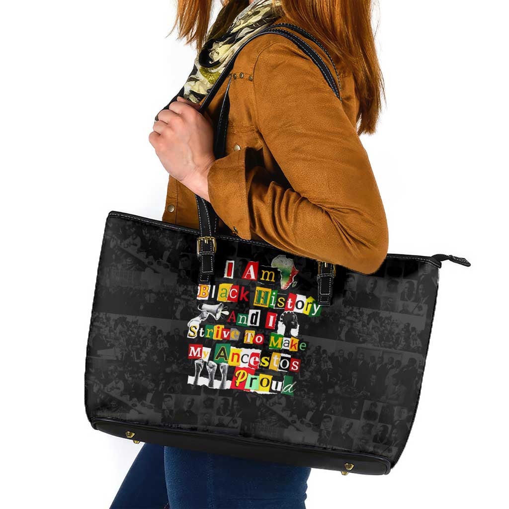 I Am Black History And I Strive To Make My Ancestor Proud Leather Tote Bag with Ancestral Collage Background and Afrocentric Lettering - Wonder Print Shop