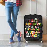 I Am Black History And I Strive To Make My Ancestor Proud Luggage Cover with Ancestral Collage Background and Afrocentric Lettering - Wonder Print Shop