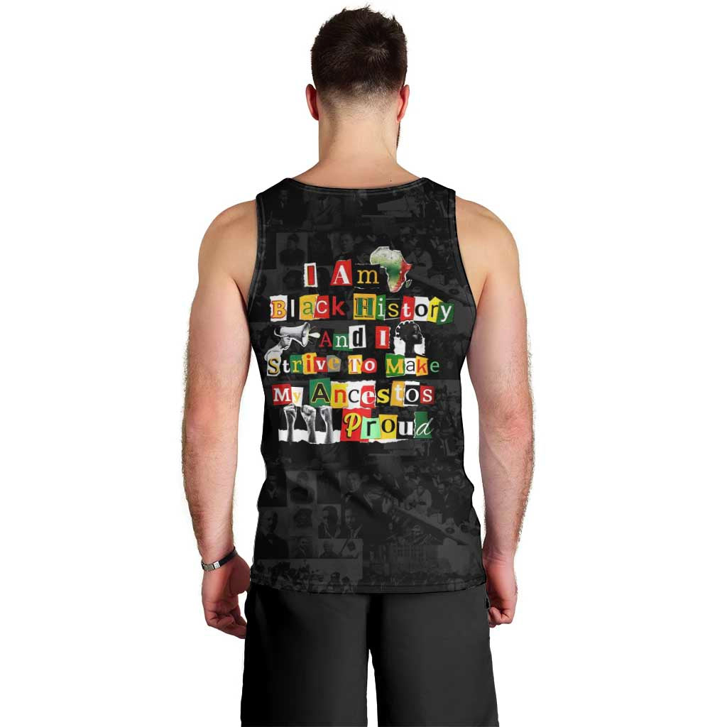 I Am Black History And I Strive To Make My Ancestor Proud Men Tank Top with Ancestral Collage Background and Afrocentric Lettering - Wonder Print Shop