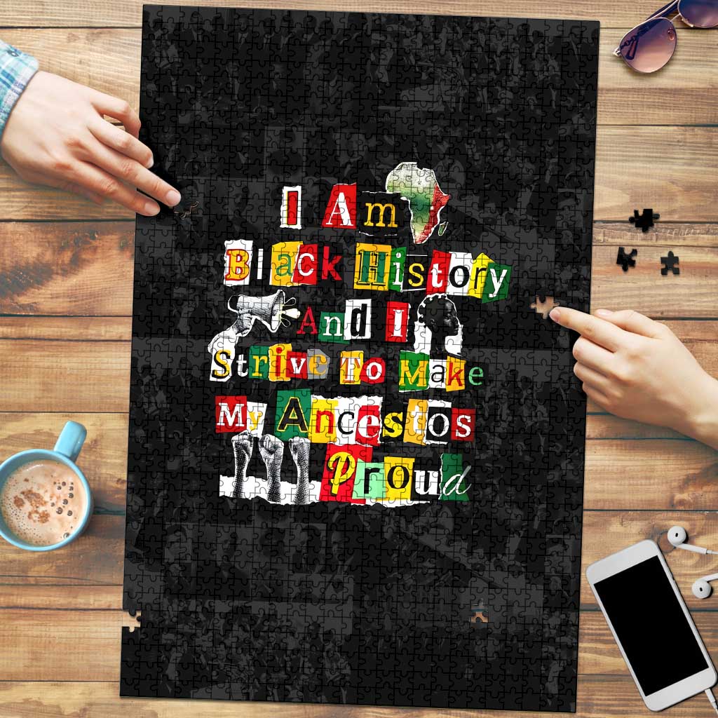 I Am Black History And I Strive To Make My Ancestor Proud Puzzle with Ancestral Collage Background and Afrocentric Lettering - Wonder Print Shop
