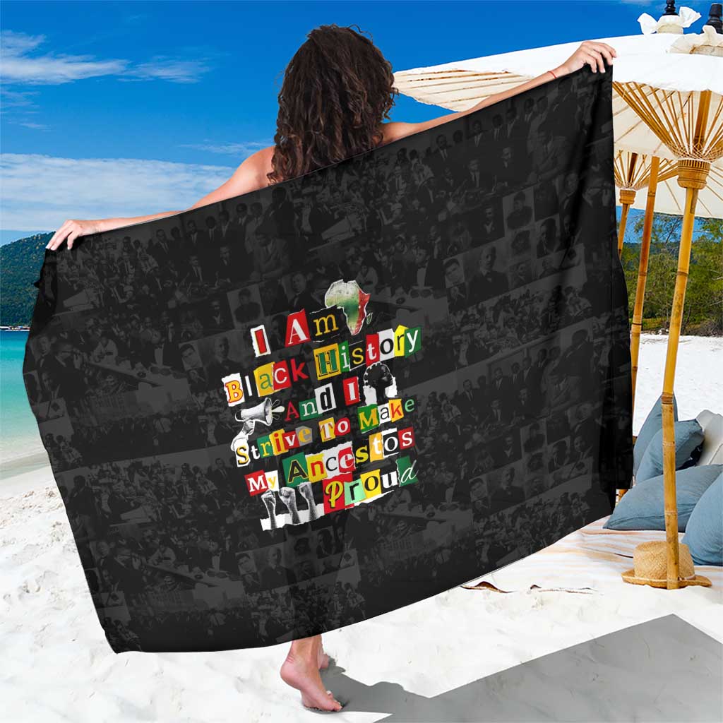 I Am Black History And I Strive To Make My Ancestor Proud Sarong with Ancestral Collage Background and Afrocentric Lettering - Wonder Print Shop