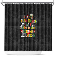 I Am Black History And I Strive To Make My Ancestor Proud Shower Curtain with Ancestral Collage Background and Afrocentric Lettering - Wonder Print Shop