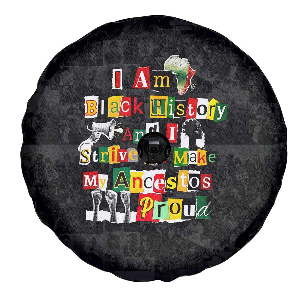 I Am Black History And I Strive To Make My Ancestor Proud Spare Tire Cover with Ancestral Collage Background and Afrocentric Lettering - Wonder Print Shop