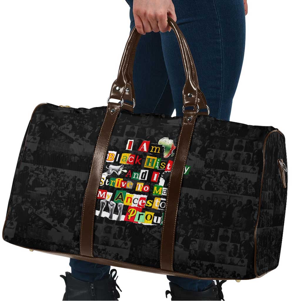 I Am Black History And I Strive To Make My Ancestor Proud Travel Bag with Ancestral Collage Background and Afrocentric Lettering - Wonder Print Shop