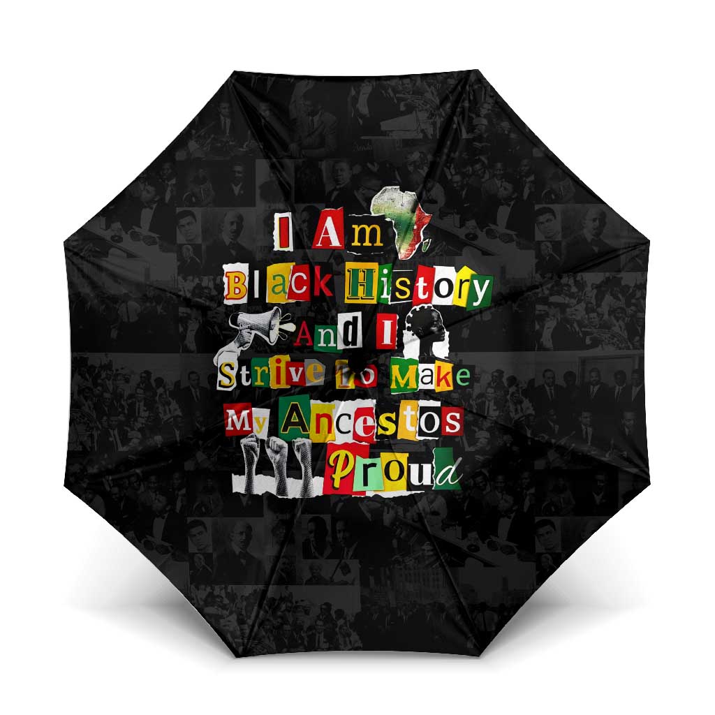 I Am Black History And I Strive To Make My Ancestor Proud Umbrella with Ancestral Collage Background and Afrocentric Lettering - Wonder Print Shop