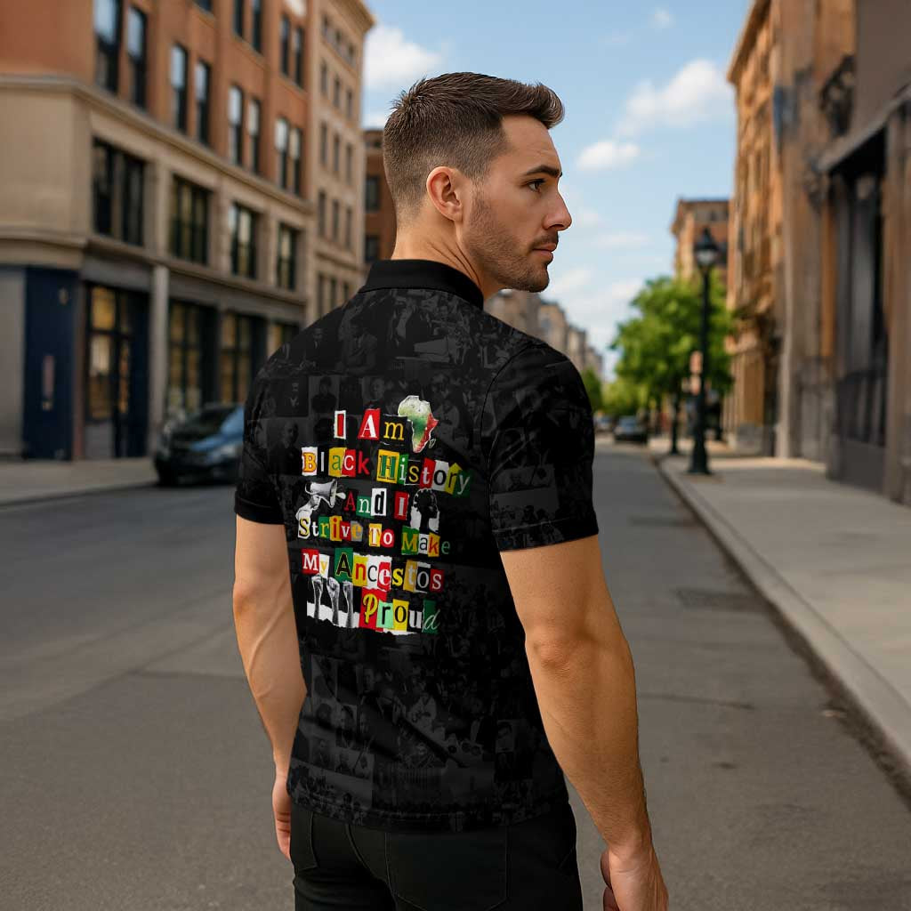 I Am Black History And I Strive To Make My Ancestor Proud Zipper Polo Shirt with Ancestral Collage Background and Afrocentric Lettering - Wonder Print Shop