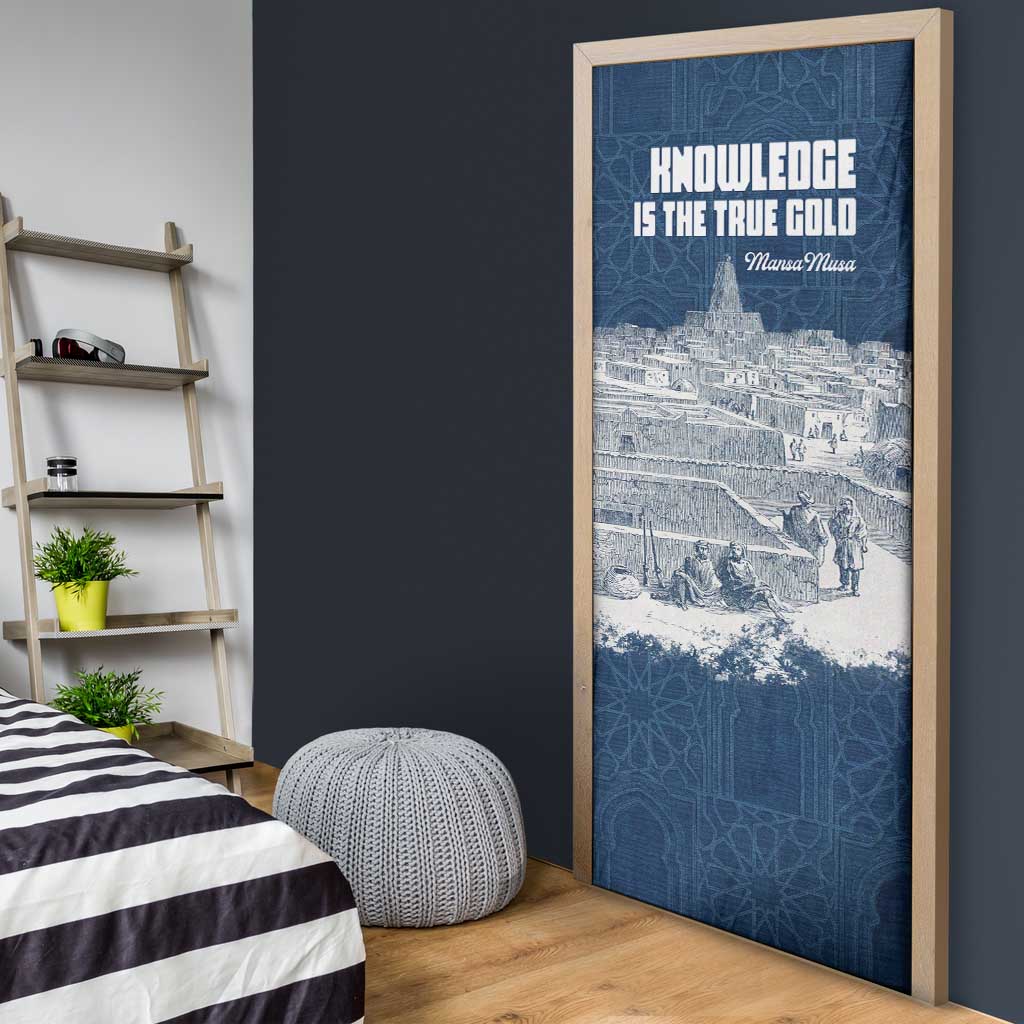 Mansa Musa Sankore University Door Cover Knowledge is the True Gold - African Scholarly Legacy - Wonder Print Shop