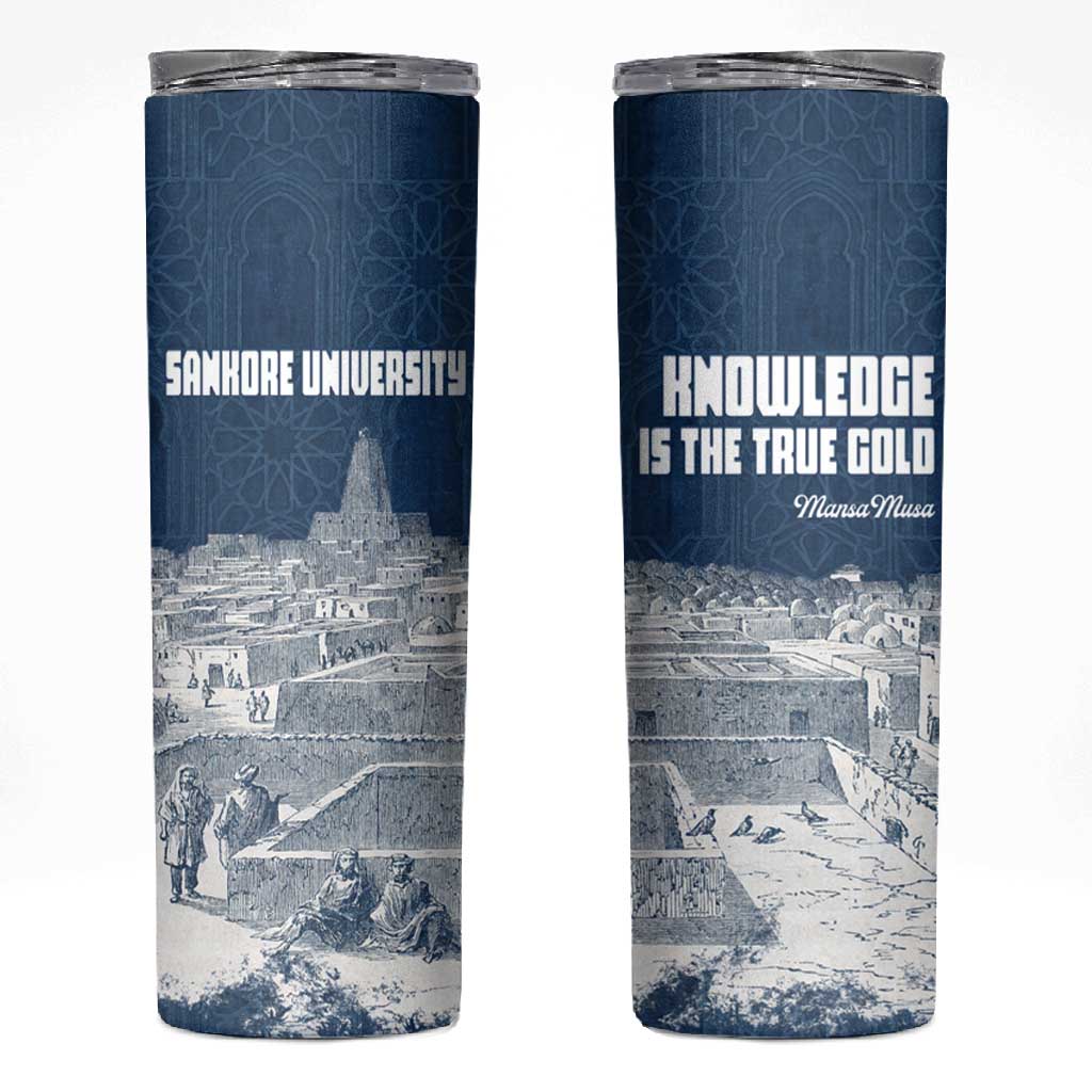 Mansa Musa Sankore University Skinny Tumbler Knowledge is the True Gold - African Scholarly Legacy - Wonder Print Shop
