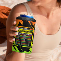 Without Black Inventors Educational List 4 in 1 Can Cooler Tumbler Black History Month African