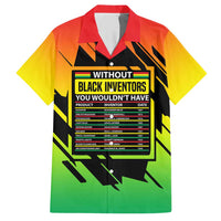 Without Black Inventors Educational List Hawaiian Shirt Black History Month African