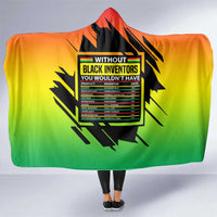 Without Black Inventors Educational List Hooded Blanket Black History Month African