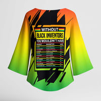 Without Black Inventors Educational List Kimono Sleeve Blouse Black History Month African