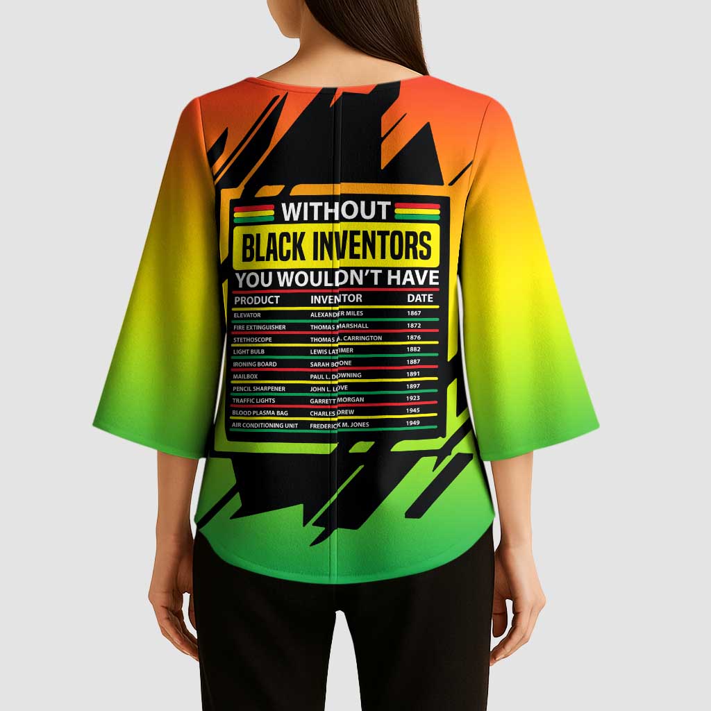 Without Black Inventors Educational List Kimono Sleeve Blouse Black History Month African