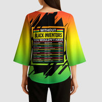 Without Black Inventors Educational List Kimono Sleeve Blouse Black History Month African