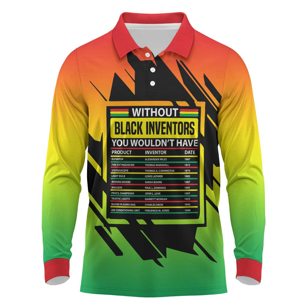 Without Black Inventors Educational List Long Sleeve Polo Shirt Black History Month African