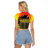 Without Black Inventors Educational List Raglan Cropped T Shirt Black History Month African