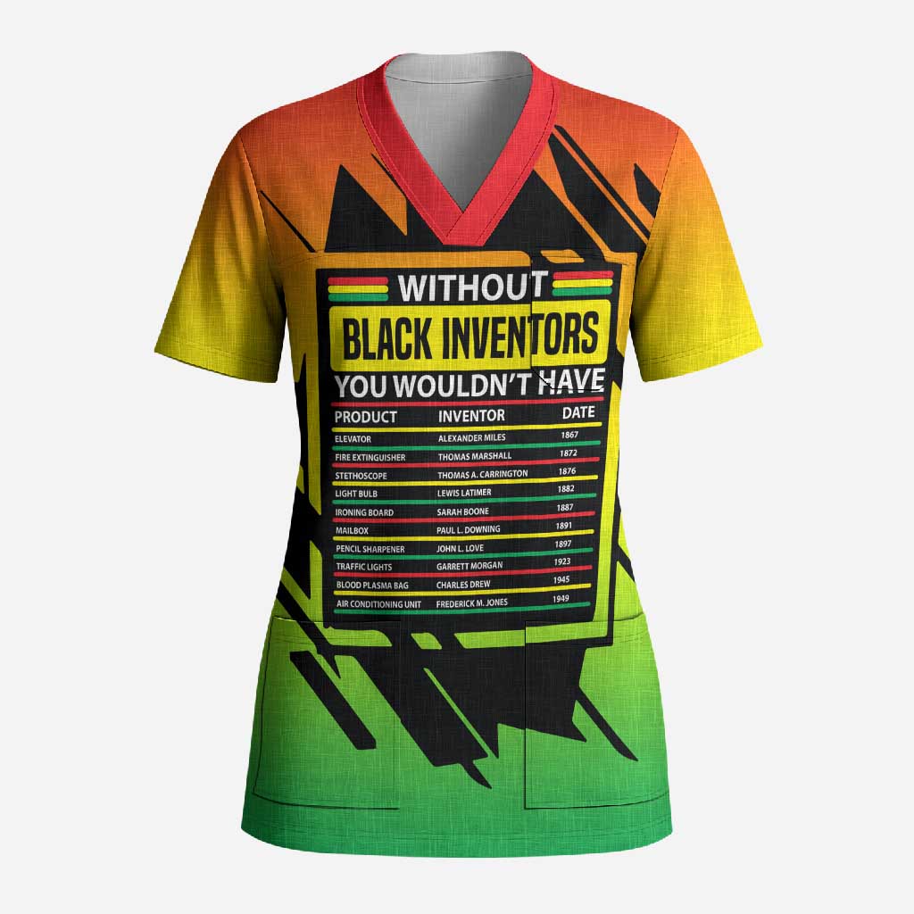 Without Black Inventors Educational List Scrub Top Black History Month African