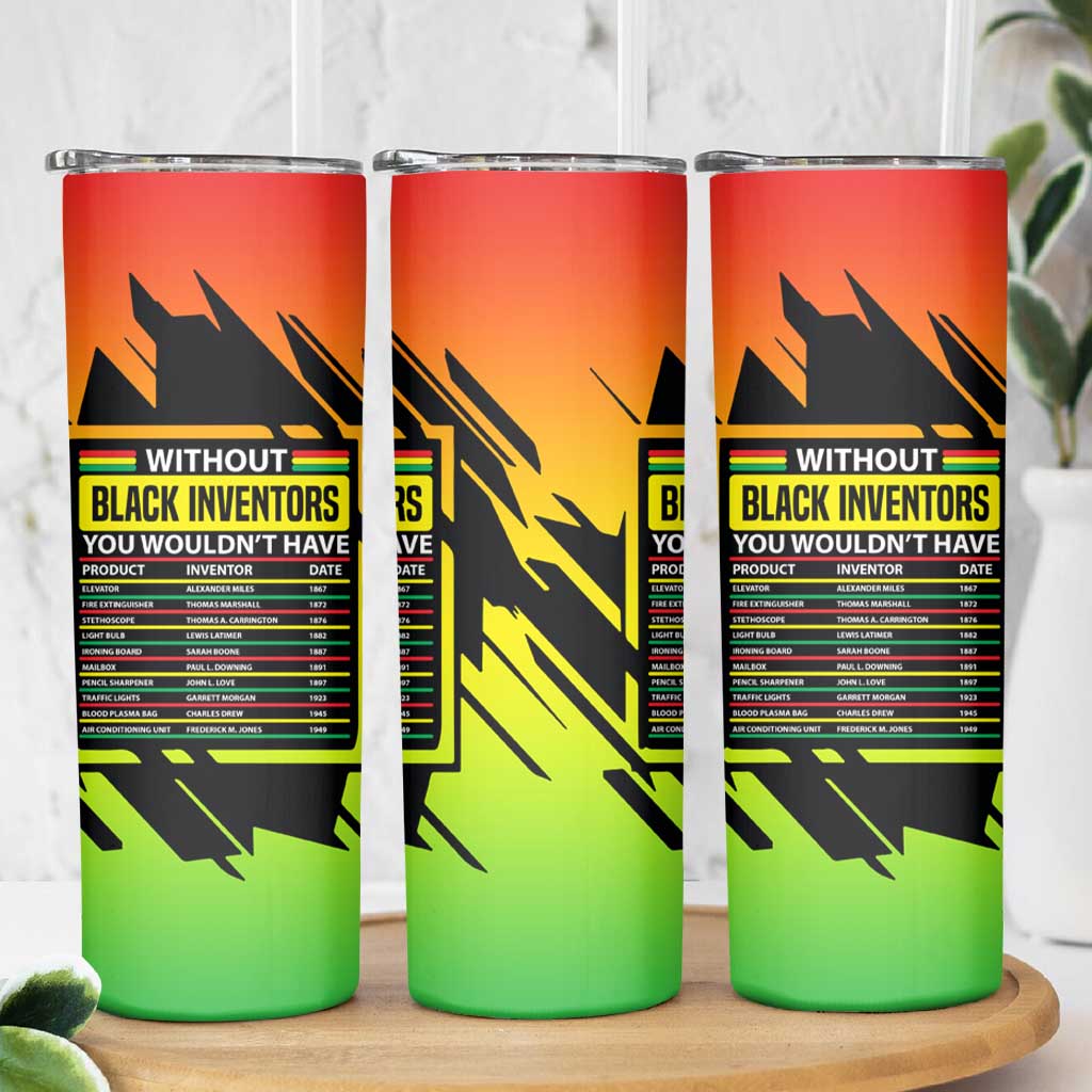 Without Black Inventors Educational List Skinny Tumbler Black History Month African