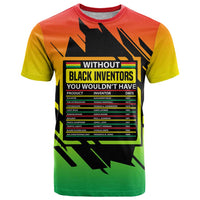Without Black Inventors Educational List T Shirt Black History Month African