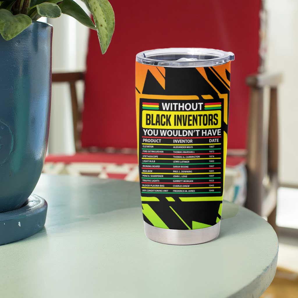 Without Black Inventors Educational List Tumbler Cup Black History Month African