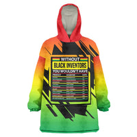 Without Black Inventors Educational List Wearable Blanket Hoodie Black History Month African