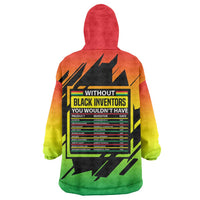 Without Black Inventors Educational List Wearable Blanket Hoodie Black History Month African