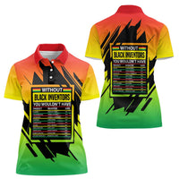 Without Black Inventors Educational List Women Polo Shirt Black History Month African