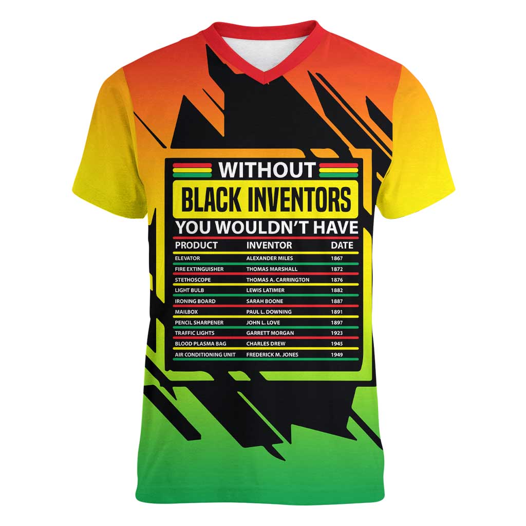 Without Black Inventors Educational List Women V-Neck T-Shirt Black History Month African