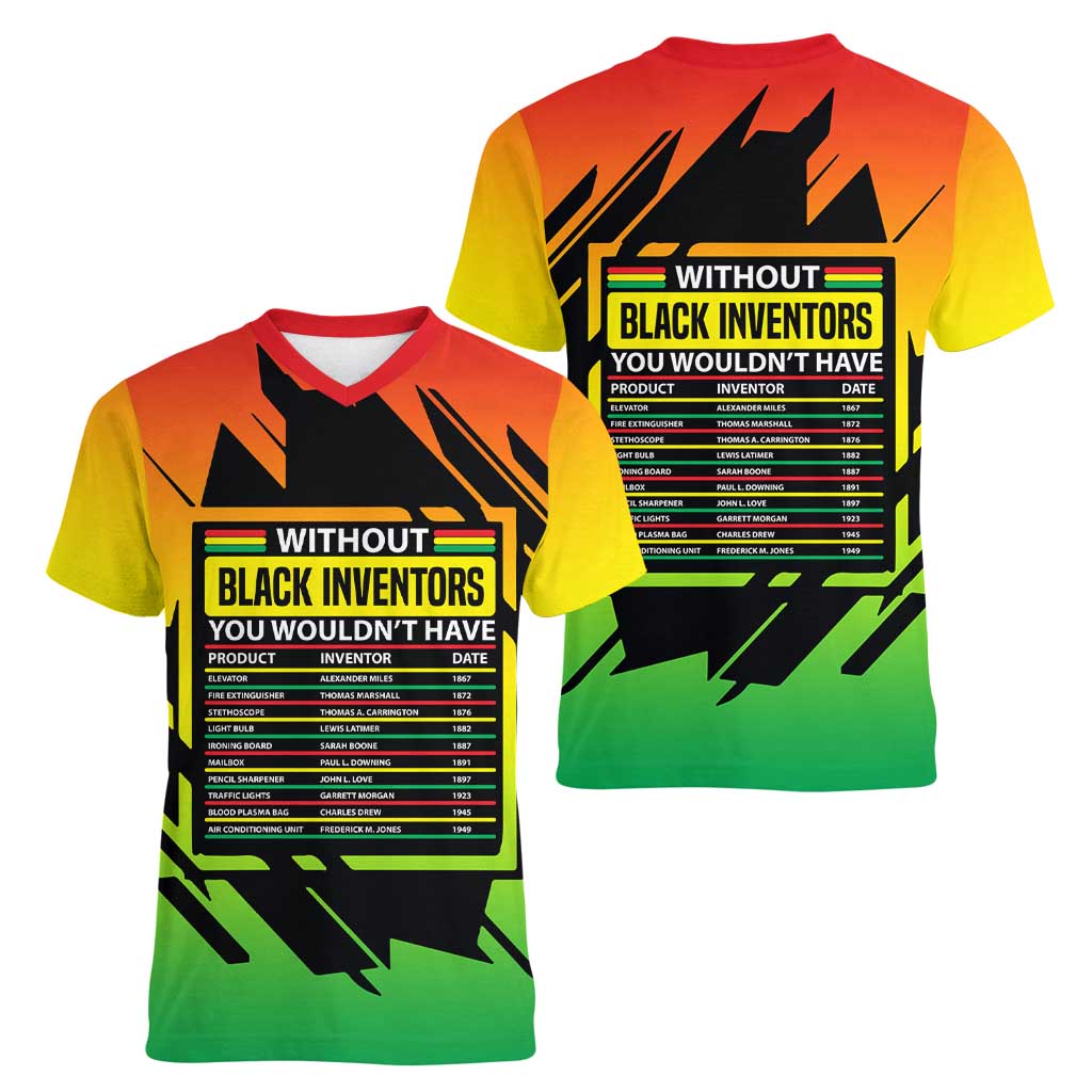 Without Black Inventors Educational List Women V-Neck T-Shirt Black History Month African
